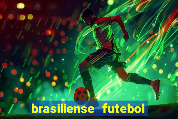 brasiliense futebol clube maior de 18